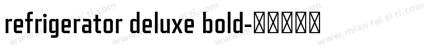 refrigerator deluxe bold字体转换
